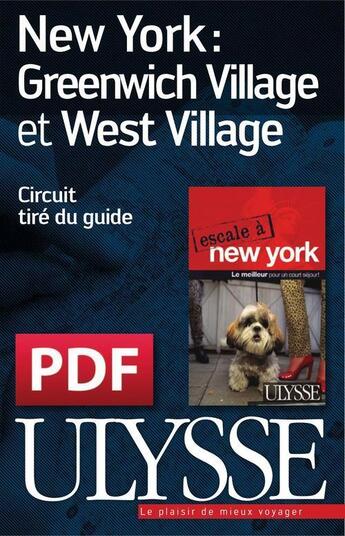 Couverture du livre « New York ; Greenwich Village et West Village » de  aux éditions Ulysse