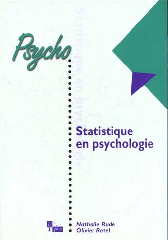 Couverture du livre « Statistique en psychologie » de Rude/Retel Nathalie/ aux éditions In Press