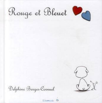 Couverture du livre « Rouge et Bleuet » de Delphine Berger-Cornuel aux éditions Limonade