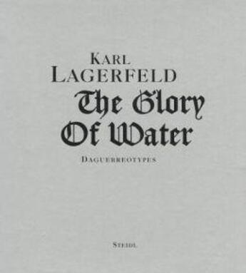 Couverture du livre « Karl lagerfeld the glory of water » de Lagerfeld/Fendi aux éditions Steidl