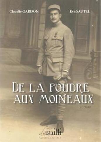 Couverture du livre « De la poudre aux moineaux » de Claudie Gardon et Eva Sautel aux éditions De Suffren