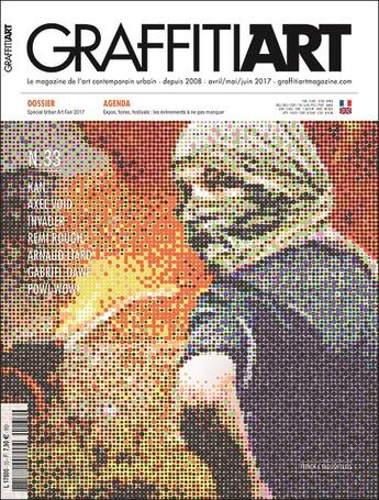 Couverture du livre « Graffitiart n 33 avril/juin 2017 » de  aux éditions Graffiti Art