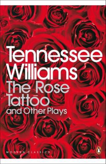 Couverture du livre « The Rose Tattoo And Other Plays » de Tennessee Williams aux éditions Adult Pbs