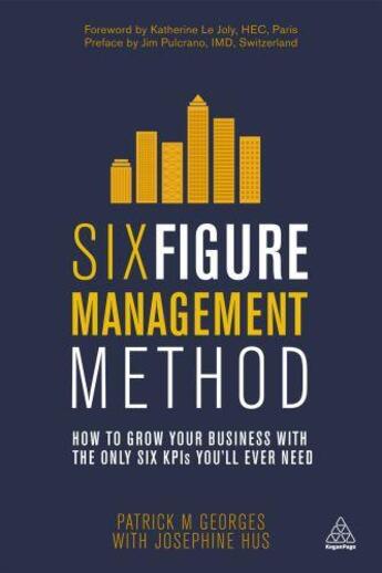 Couverture du livre « Six Figure Management Method » de Hus Josephine aux éditions Kogan Page Digital