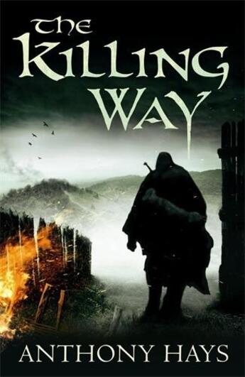 Couverture du livre « The Killing Way » de Hays Anthony aux éditions Atlantic Books Digital