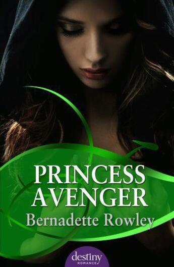 Couverture du livre « Princess Avenger » de Rowley Bernadette aux éditions Penguin Books Ltd Digital