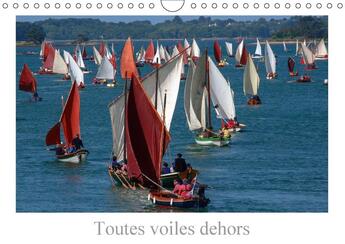 Couverture du livre « Toutes voiles dehors calendrier mural 2018 din a4 horizontal - a tous les amoureux de voilier » de Guigueno P aux éditions Calvendo