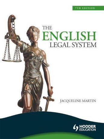 Couverture du livre « The English Legal System, 7th Edition eBook ePub » de Jacqueline Martin aux éditions Hodder Education Digital