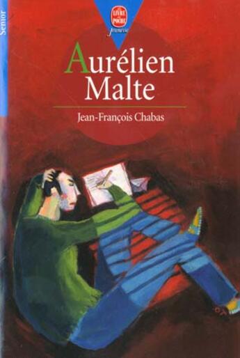 Couverture du livre « Aurelien malte » de Olivier Tallec et Chabas Jean-François aux éditions Le Livre De Poche Jeunesse
