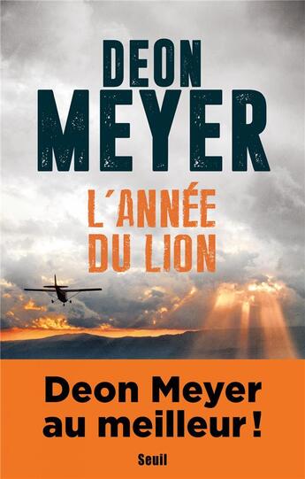 Couverture du livre « L'année du lion » de Deon Meyer aux éditions Seuil
