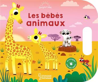 Couverture du livre « Les bébés animaux » de Sonia Baretti aux éditions Larousse