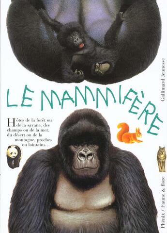 Couverture du livre « Le mammifere animal vivant ou legendaire, familier ou sauvage... » de Fustec Marie-Noelle aux éditions Gallimard-jeunesse