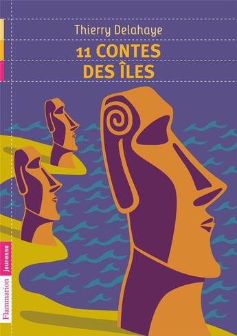Couverture du livre « 11 contes des îles » de Thierry Delahaye aux éditions Pere Castor