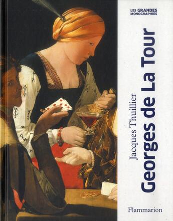 Couverture du livre « Georges de la Tour » de Jacques Thuillier aux éditions Flammarion