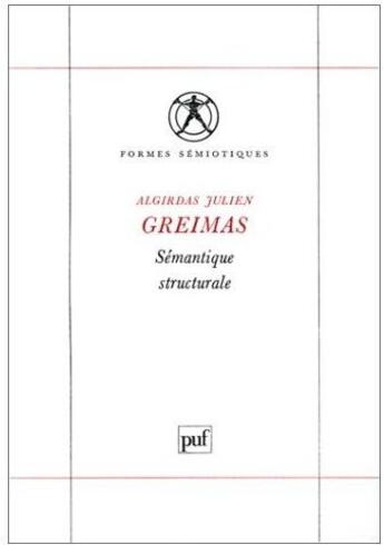 Couverture du livre « Sémantique structurale » de Greimas A.J aux éditions Puf