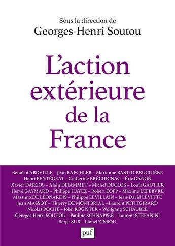 Couverture du livre « L'action extérieure de la France ; entre ambition et réalisme » de Georges-Henri Soutou aux éditions Puf