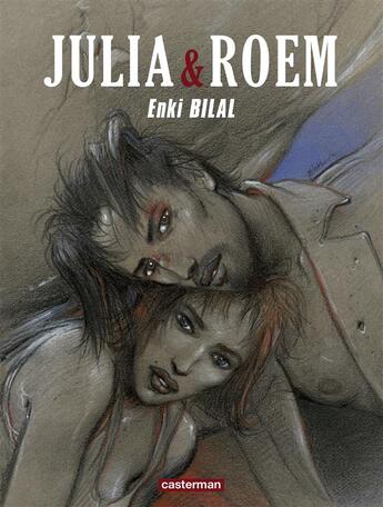 Couverture du livre « Coup de sang t.2 : Julia et Roem » de Enki Bilal aux éditions Casterman