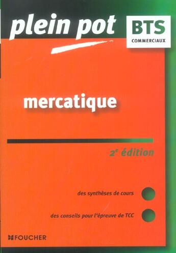 Couverture du livre « MERCATIQUE ; COMMERCIAUX » de M Delmarquette aux éditions Foucher