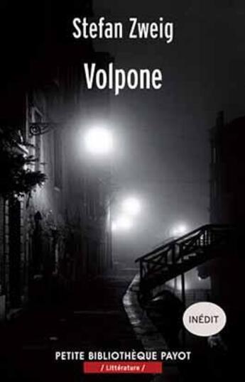 Couverture du livre « Volpone » de Stefan Zweig aux éditions Payot