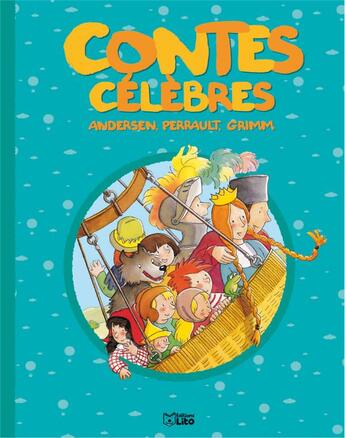 Couverture du livre « Contes celebres » de  aux éditions Lito