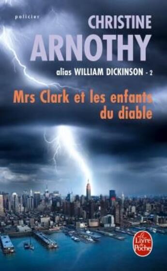 Couverture du livre « Mrs clark et les enfants du diable » de Christine Arnothy aux éditions Le Livre De Poche