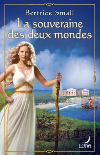 Couverture du livre « La souveraine des deux mondes » de Small-B aux éditions Harlequin