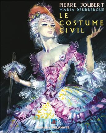 Couverture du livre « COSTUME CIVIL ( LE ) » de Pierre Joubert aux éditions Delahaye