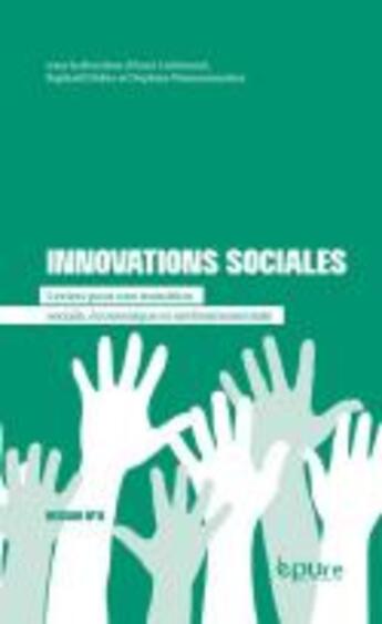 Couverture du livre « Innovations sociales. Leviers pour une transition sociale, économique et environnementale » de Carbonnel/Didier/Wan aux éditions Pu De Reims