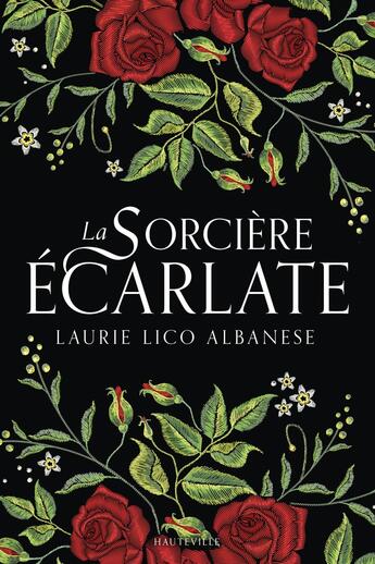 Couverture du livre « La Sorcière écarlate » de Laurie Lico Albanese aux éditions Hauteville