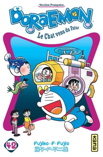 Couverture du livre « Doraemon Tome 42 » de Fujiko Fujio aux éditions Kana