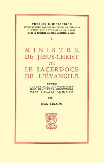 Couverture du livre « Ministre de jesus-christ ou le sacerdoce de l'evangile » de Jean Colson aux éditions Beauchesne Editeur