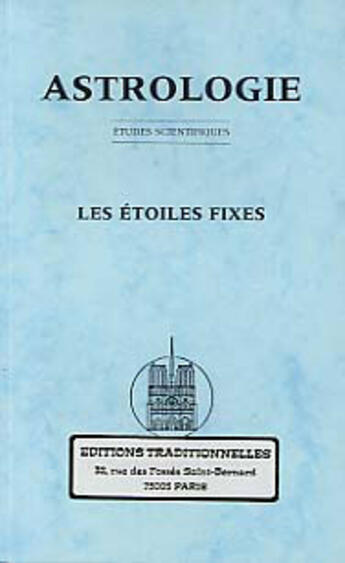Couverture du livre « Les etoiles fixes » de  aux éditions Traditionnelles