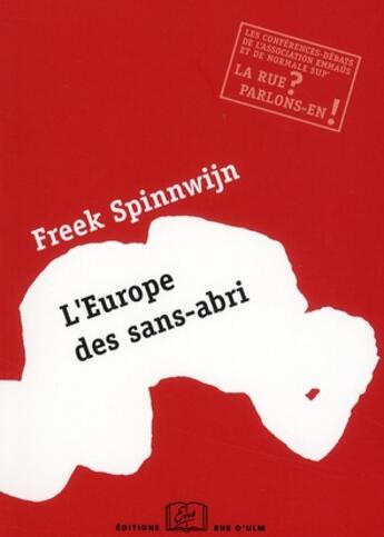 Couverture du livre « L'Europe des sans-abri » de Spinnwijn Freek aux éditions Rue D'ulm