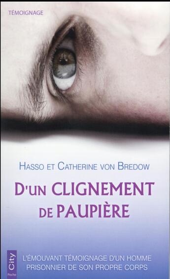 Couverture du livre « D'un clignement de paupière » de Claire Von Bredow et Hasso Von Bredow aux éditions City