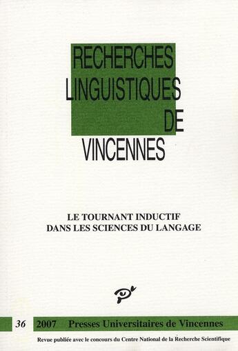 Couverture du livre « Le tournant inductif dans les sciences du langage » de  aux éditions Pu De Vincennes