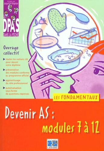 Couverture du livre « Devenir as ; enseignement complet modules 7 a 12 » de  aux éditions Lamarre