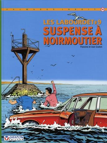 Couverture du livre « Les Labourdet t.9 ; suspense à Noirmoutier » de Jean Graton aux éditions Graton