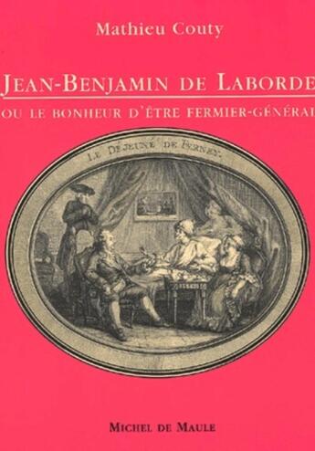 Couverture du livre « Jean-Benjamin de Laborde » de Mathieu Couty aux éditions Actes Sud