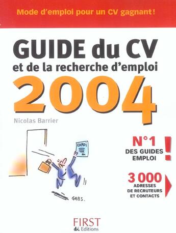 Couverture du livre « Guide Du Cv Et De La Recherche D'Emploi » de Barrier Nicolas aux éditions First