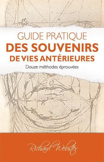 Couverture du livre « Guide pratique des souvenirs de vies antérieures » de Richard Webster aux éditions Ada