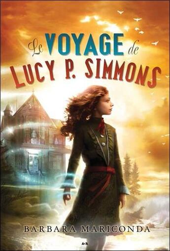 Couverture du livre « Le voyage de Lucy P. Simmons t.1 » de Barbara Mariconda aux éditions Ada