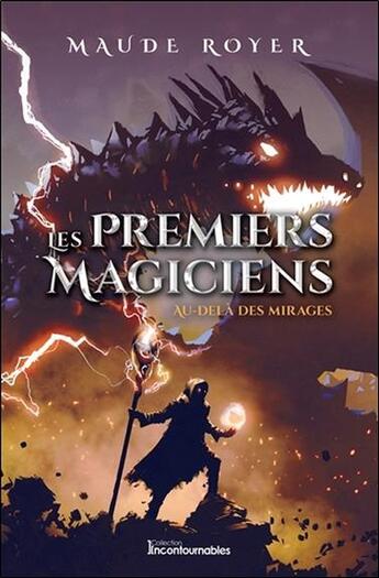 Couverture du livre « Les premiers magiciens t.5 ; au-delà des mirages » de Maude Royer aux éditions Ada