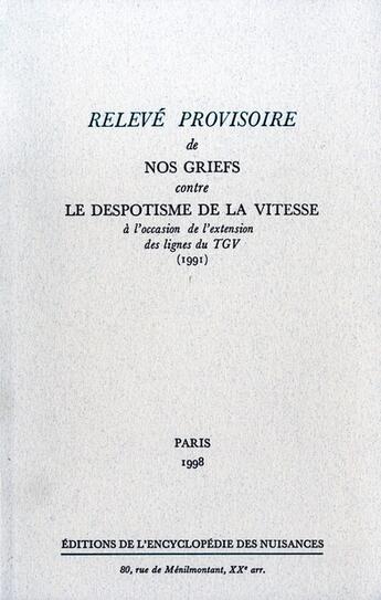 Couverture du livre « À l'occasion de l'extension des lignes du TGV ; alliance pour l'opposition à toutes les nuisances » de  aux éditions Encyclopedie Des Nuisances