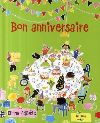 Couverture du livre « Bon anniversaire » de Emma Adbage aux éditions Notari