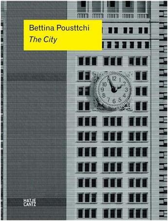 Couverture du livre « Bettina pousttchi the city /anglais/allemand » de Pfleger Susanne aux éditions Hatje Cantz