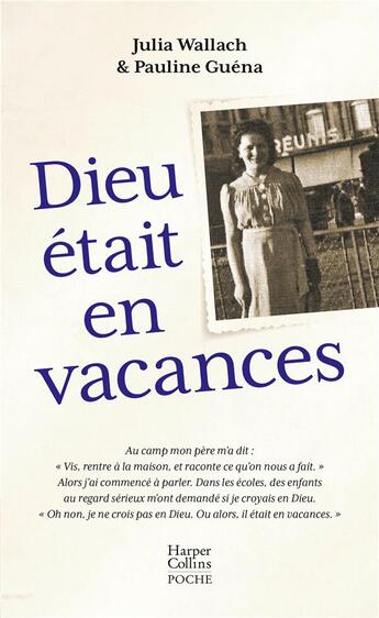 Couverture du livre « Dieu était en vacances » de Pauline Guena et Julia Wallach aux éditions Harpercollins