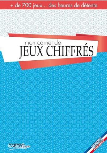 Couverture du livre « Jeux chiffrés » de  aux éditions Cartotheque