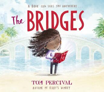 Couverture du livre « THE BRIDGES » de Tom Percival aux éditions Simon & Schuster