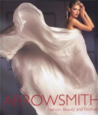 Couverture du livre « Clive arrowsmith fashion, beauty & portraits » de Arrowsmith Clive aux éditions Antique Collector's Club