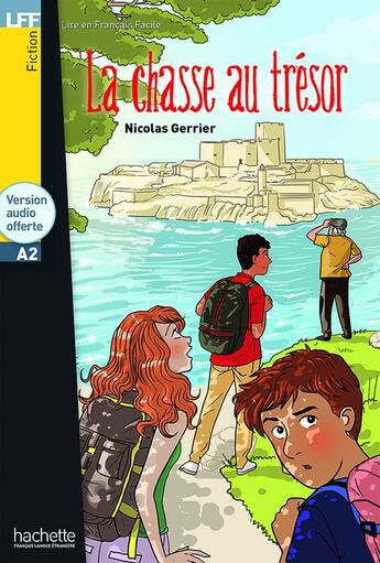 Couverture du livre « La chasse au trésor ; A2 » de Nicolas Gerrier aux éditions Hachette Fle